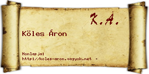 Köles Áron névjegykártya